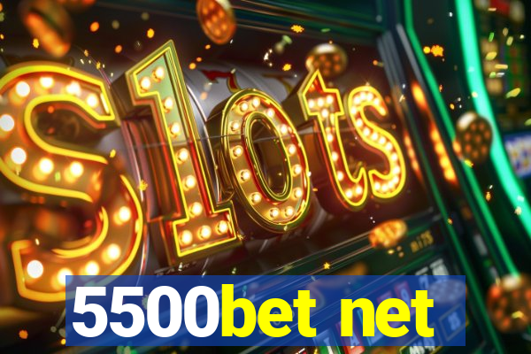 5500bet net